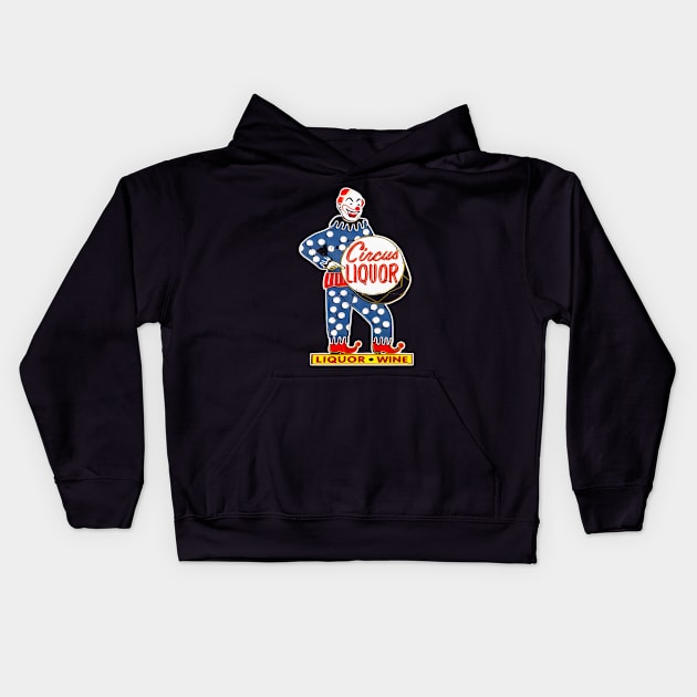 Clown Liquor Vintage Retro Circus Kids Hoodie by Ghost Of A Chance 